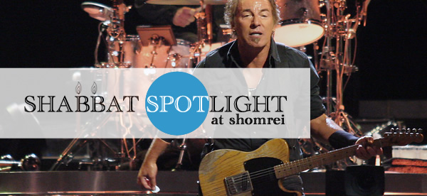 Shabbat Spotlight: Springsteen's Midrash
